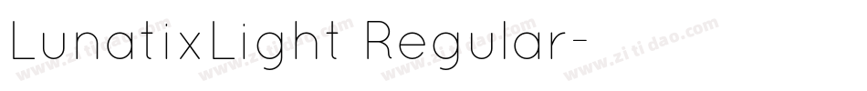 LunatixLight Regular字体转换